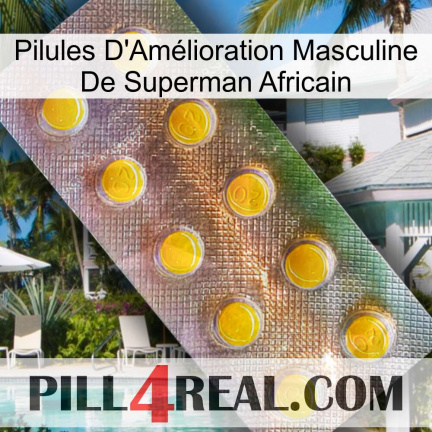 African Superman Male Enhancement Pills new11